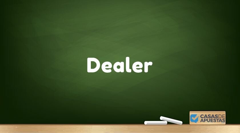 what is a dealer